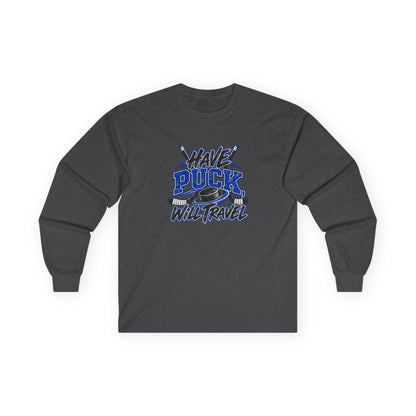 Hockey Long Sleeve T-Shirt — Have Puck, Will Travel | Funny Travel Hockey Gift