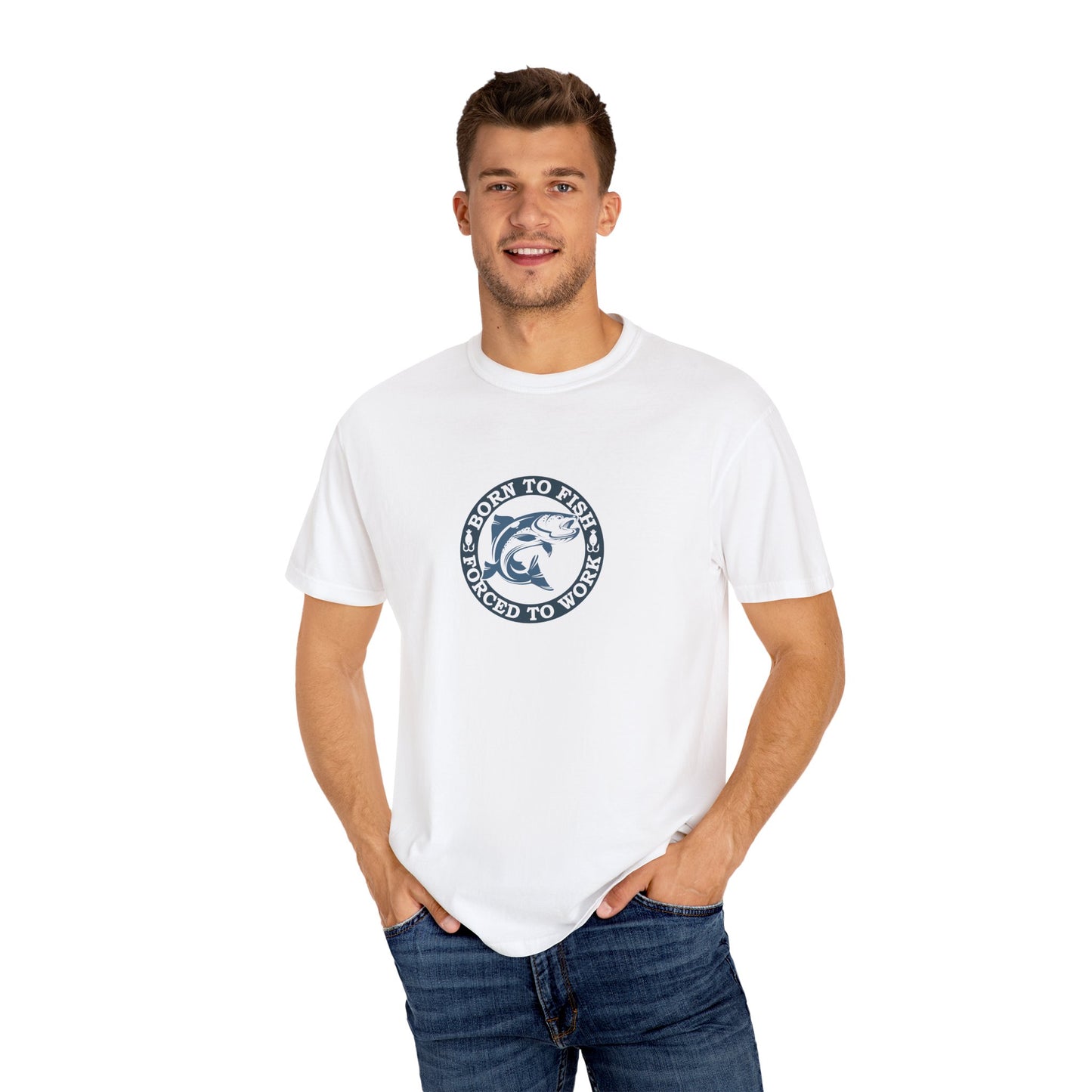 Unisex Garment-Dyed T-shirt: Born to fish