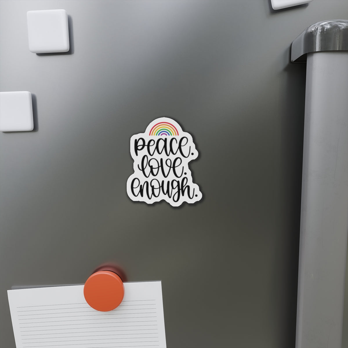 Die-Cut Magnet: Peace, Love, Enough