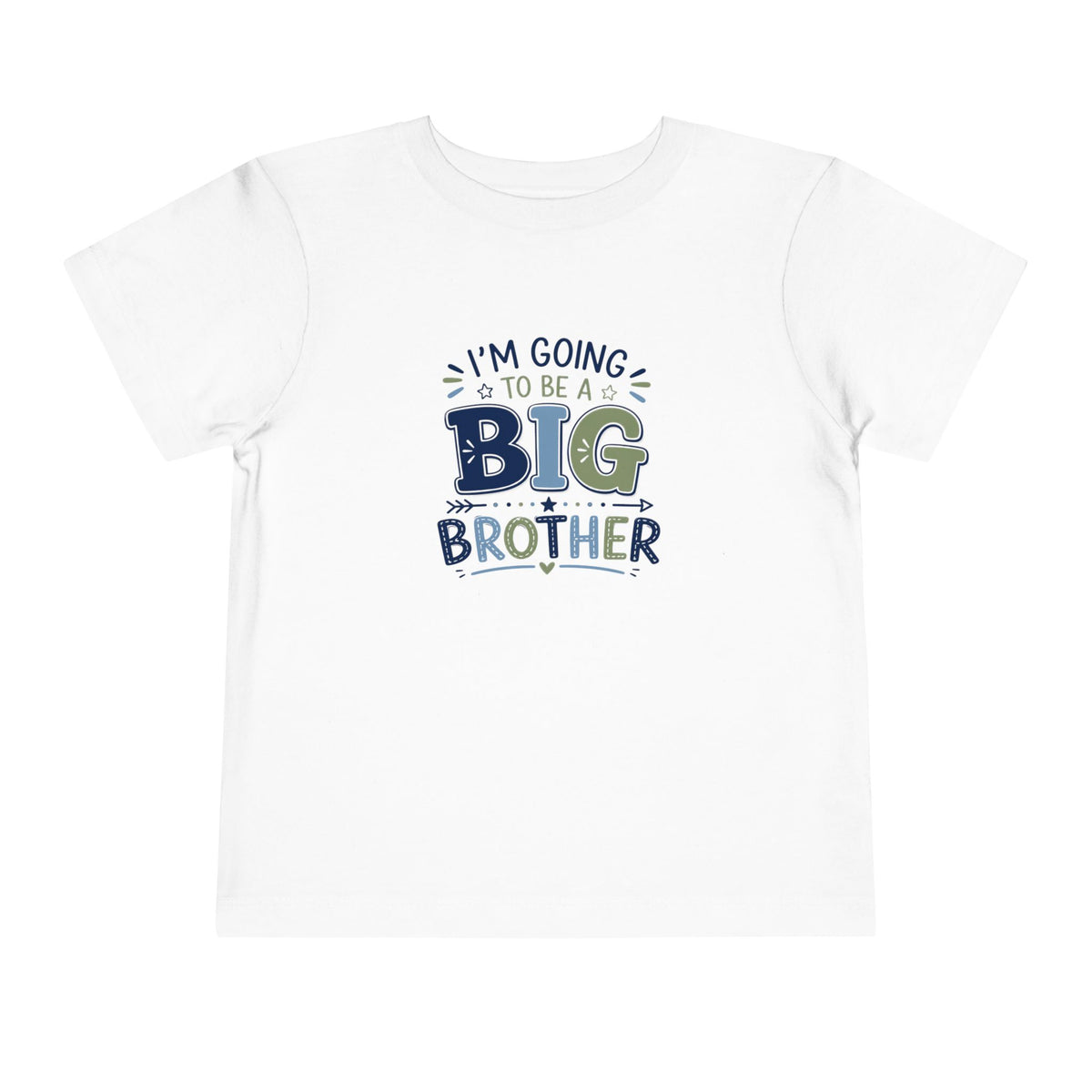 Toddler T-Shirt — I’m Going to Be a Big Brother