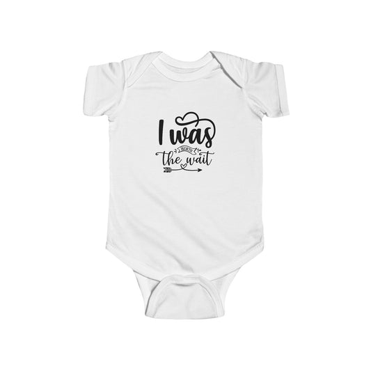 Infant Fine Jersey Onesie: Worth the wait onesie
