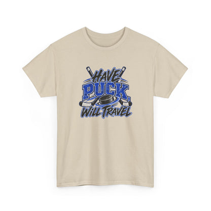 Hockey T-Shirt — Have Puck, Will Travel | Funny Travel Hockey Gift