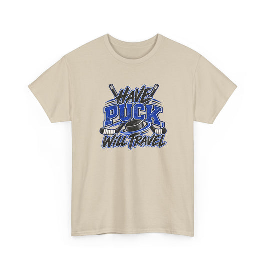 Hockey T-Shirt — Have Puck, Will Travel | Funny Travel Hockey Gift