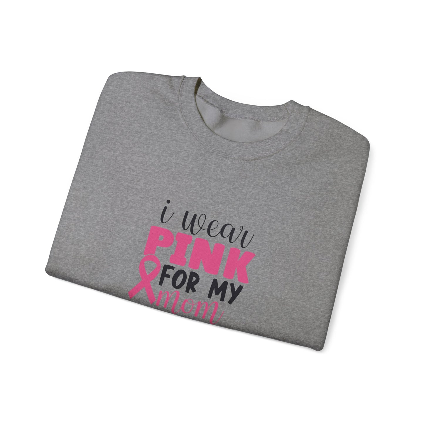 Unisex Heavy Blend™ Crewneck Sweatshirt: Pink for my mom breast cancer