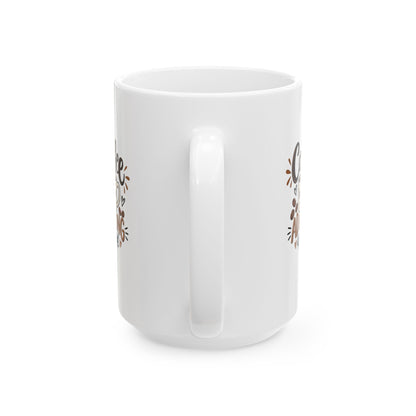 Ceramic Mug (11oz, 15oz) — Coffee because adulting is hard