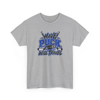 Hockey T-Shirt — Have Puck, Will Travel | Funny Travel Hockey Gift