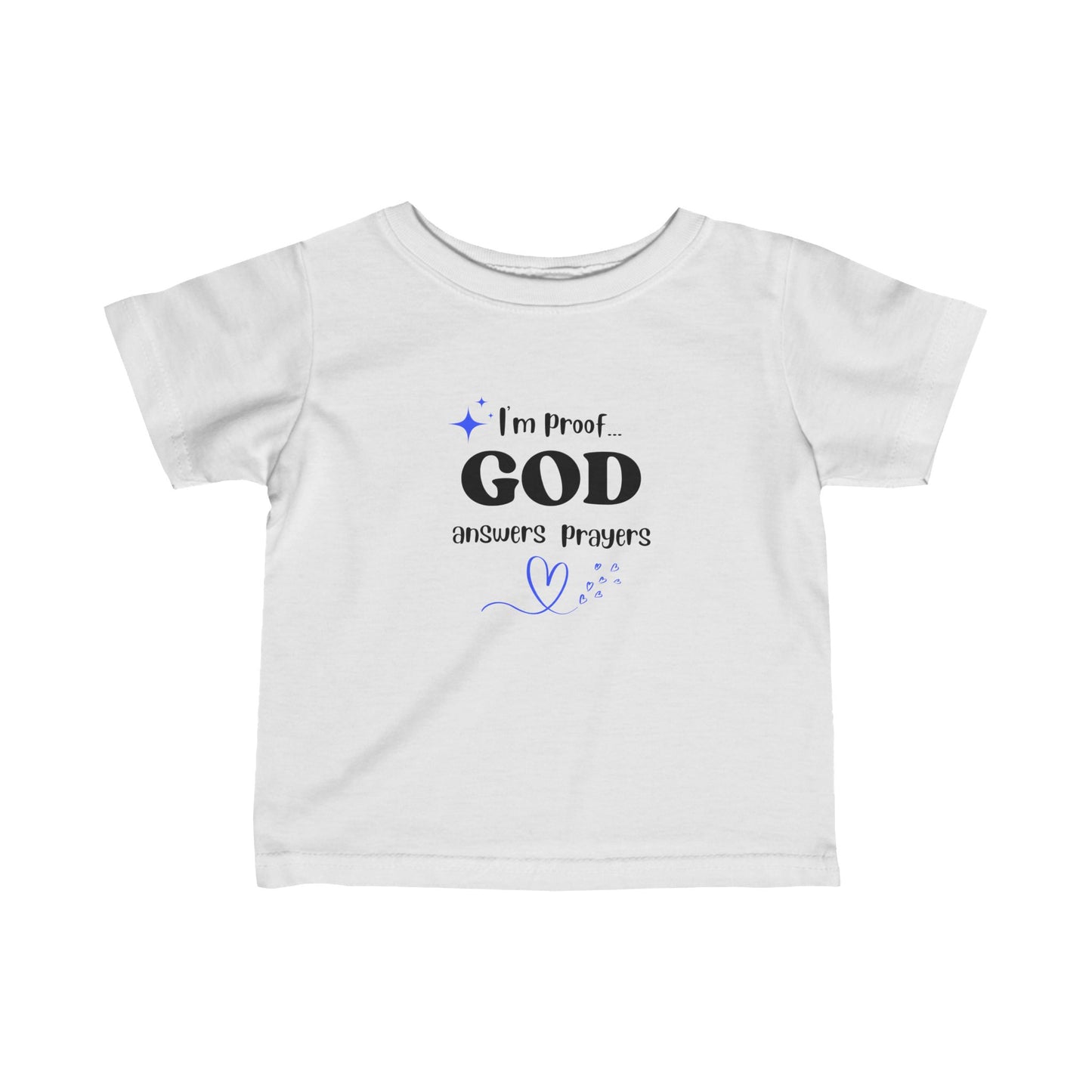 Infant T-shirt: I'm proof...blue star