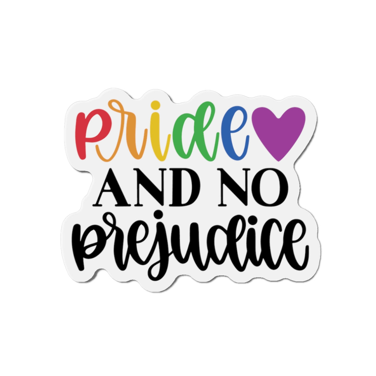 Die-Cut Magnet: Pride and No Prejudice