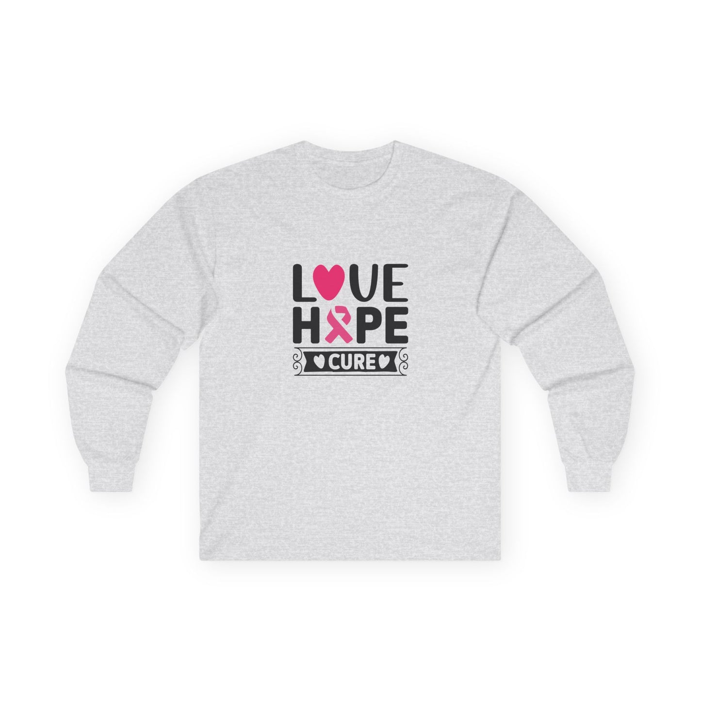 Ultra Cotton Long Sleeve Tee: Love-Hope-Cure breast cancer